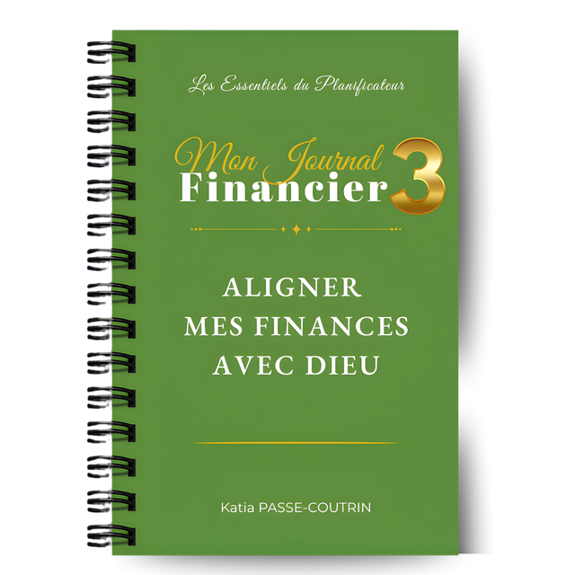 3 - Aligner mes finances  avec Dieu