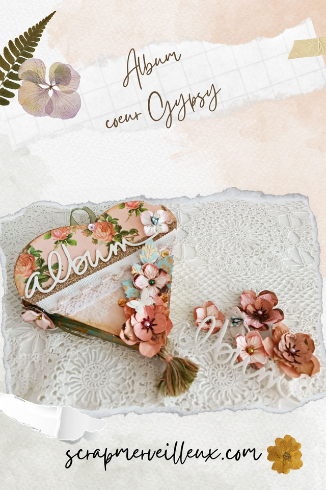 Kit + TUTO Album coeur Gypsy