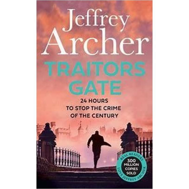 Traitors Gate - Jeffrey Archer