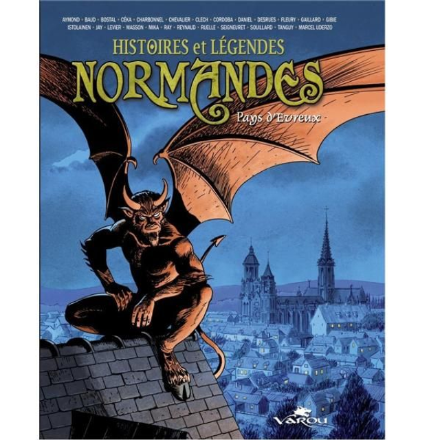 Histoires &amp; Légendes Normandes - Pays d'Evreux