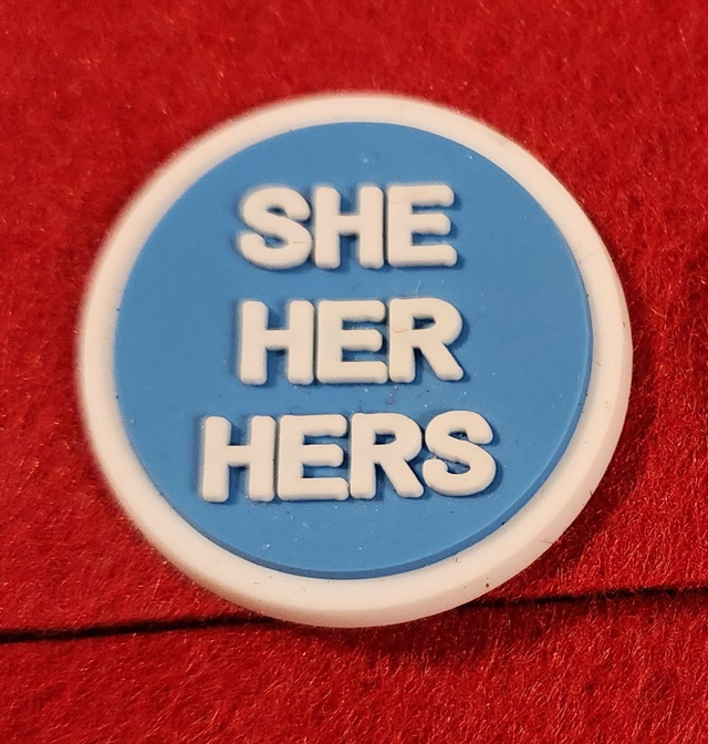 Pronouns She/Her/Hers In Silicone