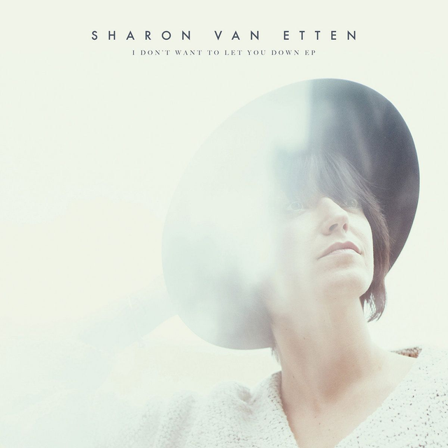 Sharon Van Etten - I Don't Want to Let You Down EP 12"