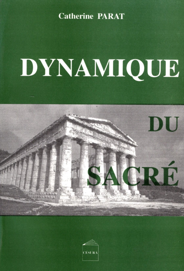 Dynamique du Sacré - Catherine Parat