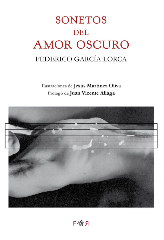 Sonetos del Amor Oscuro - Federico García Lorca 