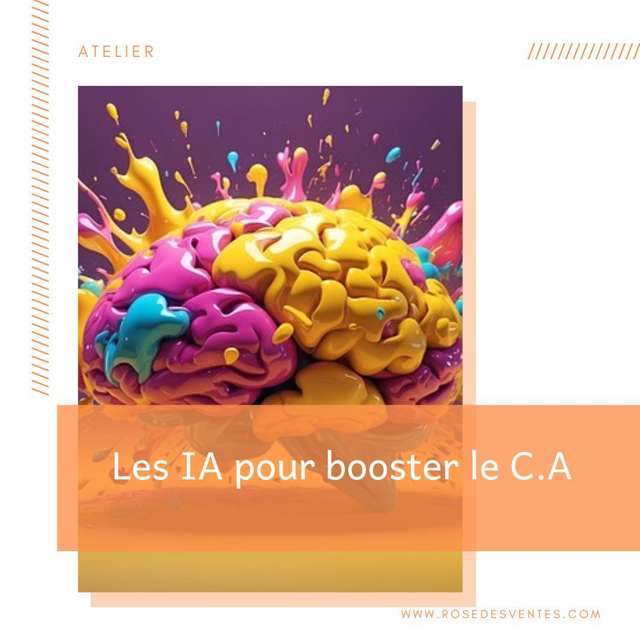 Atelier utiliser les IA pour booster le CA