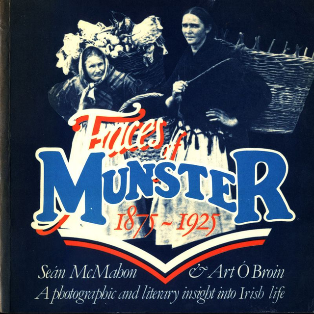 Faces of Munster 1875-1925