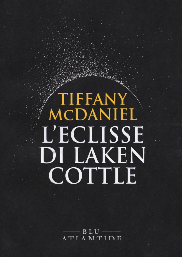Mcdaniel Tiffany - L'eclisse di Laken Cottle