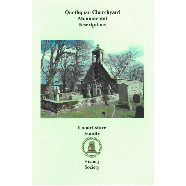 Quothquan Churchyard, Lanarkshire