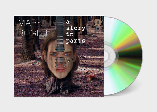 Mark Bogert - A Story In Parts [CD]/FMC