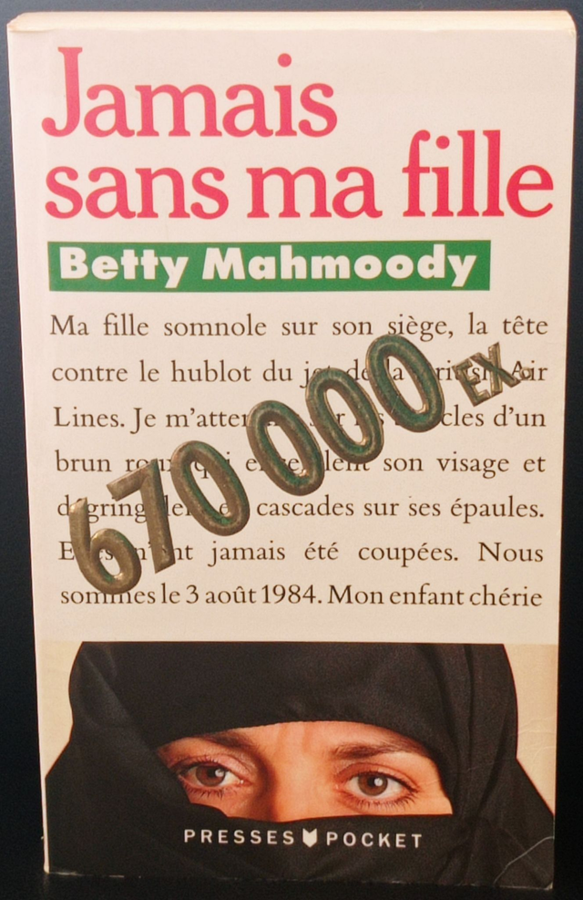 jamais sans ma fille de Betty Mahmoody
