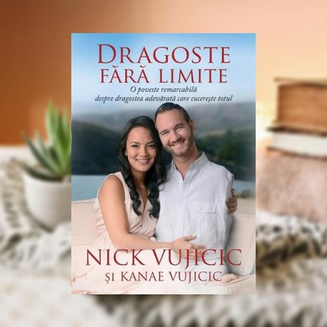 Dragoste fara limite -- Nick Vujicic