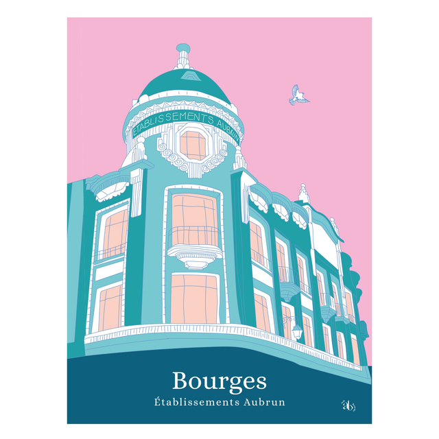 Bourges 07 - Les établissements Aubrun