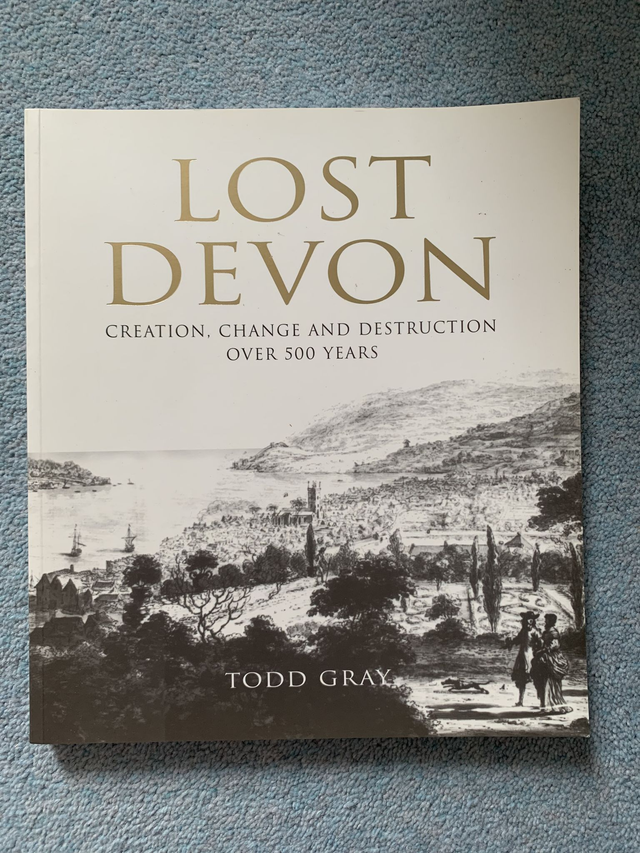 Lost Devon: Creation, Change and Destruction Over 500 Years
