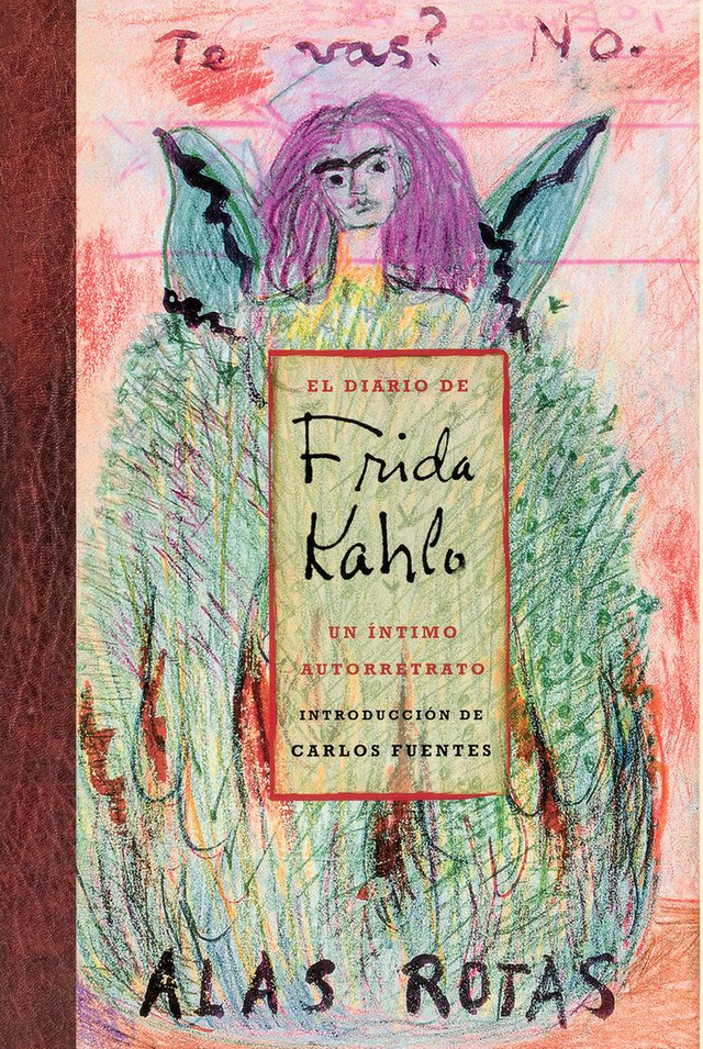El diario de Frida Kahlo: Un íntimo autorretrato
