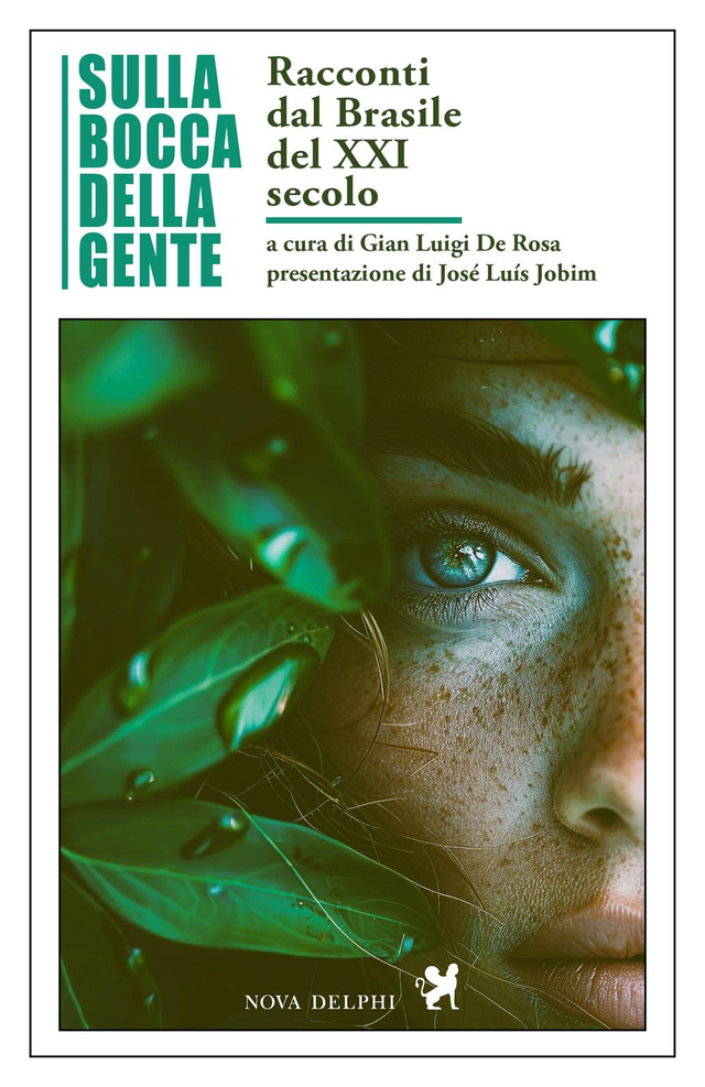 AA. VV. - Sulla bocca della gente. Racconti dal Brasile del XXI secolo