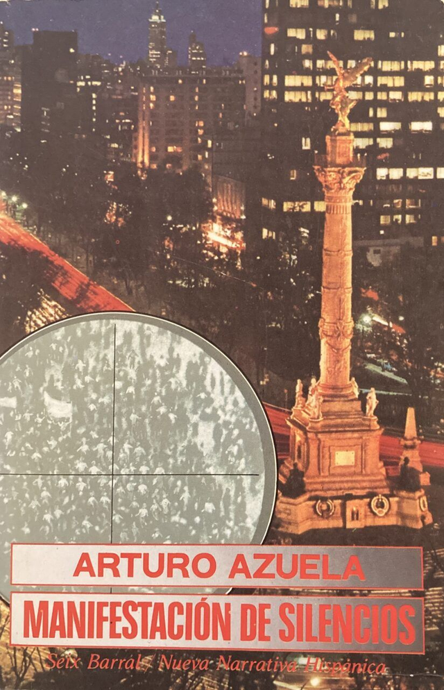 Manifestación de silencios - Arturo Azuela