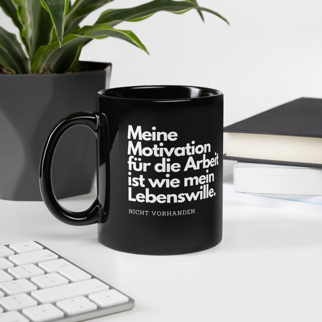Etwas zu ehrliche Tasse #1- Motivation