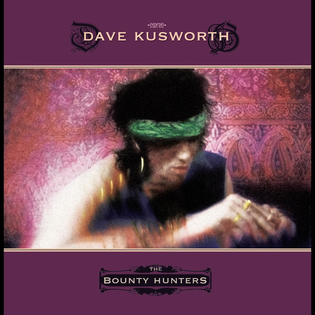 Dave Kusworth - The Bounty Hunters (Vinyl)