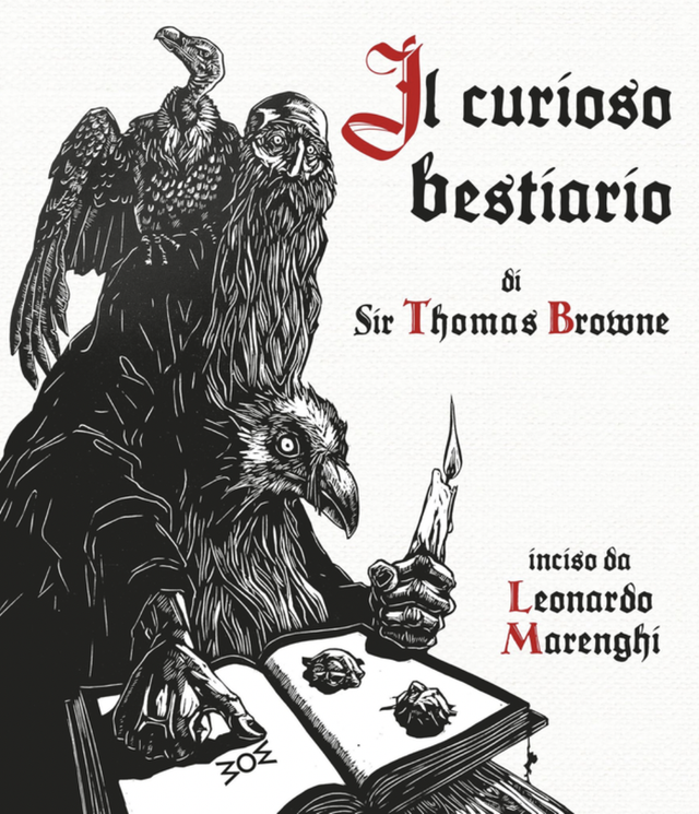 Browne Thomas / Marenghi Leonardo - Il curioso bestiario di Sir Thomas Browne (Wom Edizioni)