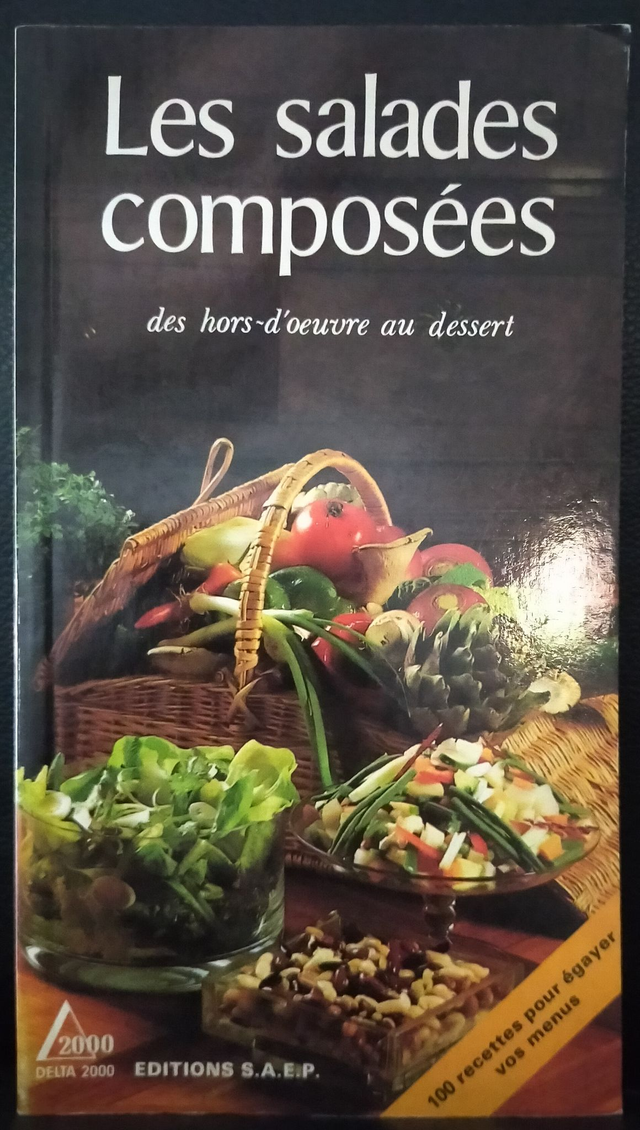 Les salades composées des hors-d'œuvre au dessert de Monique Lansard