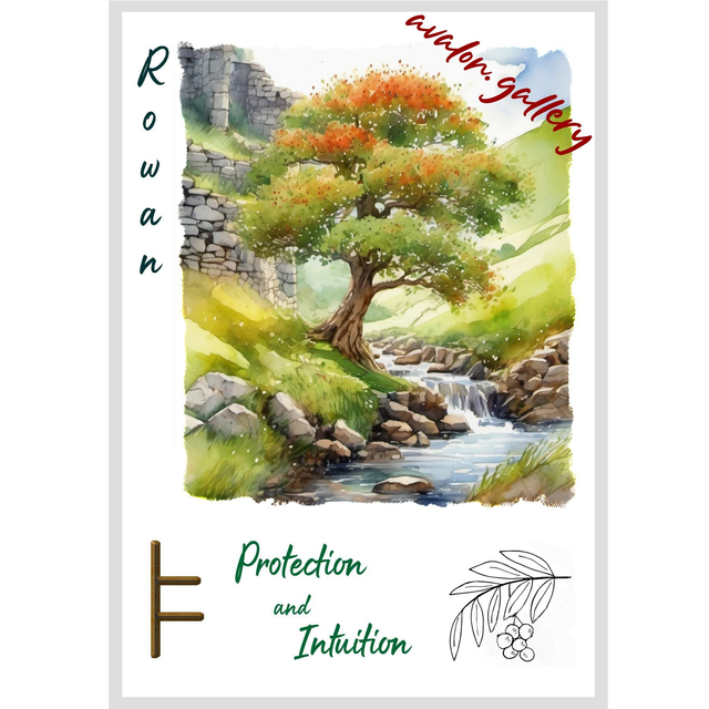 22. Rowan - 'Protection and Intuition'