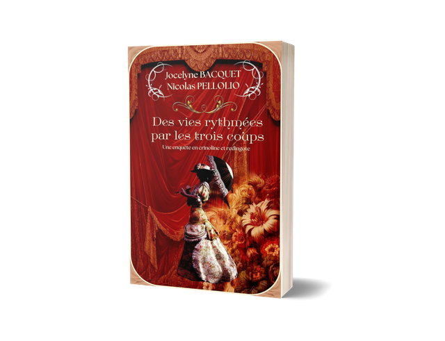 Des vies rythmées par les trois coups - tome 3