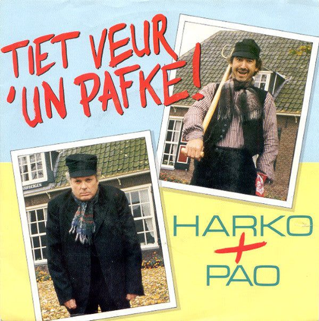Harko + Pao / Verona - Tiet Veur &#039;Un Pafke
