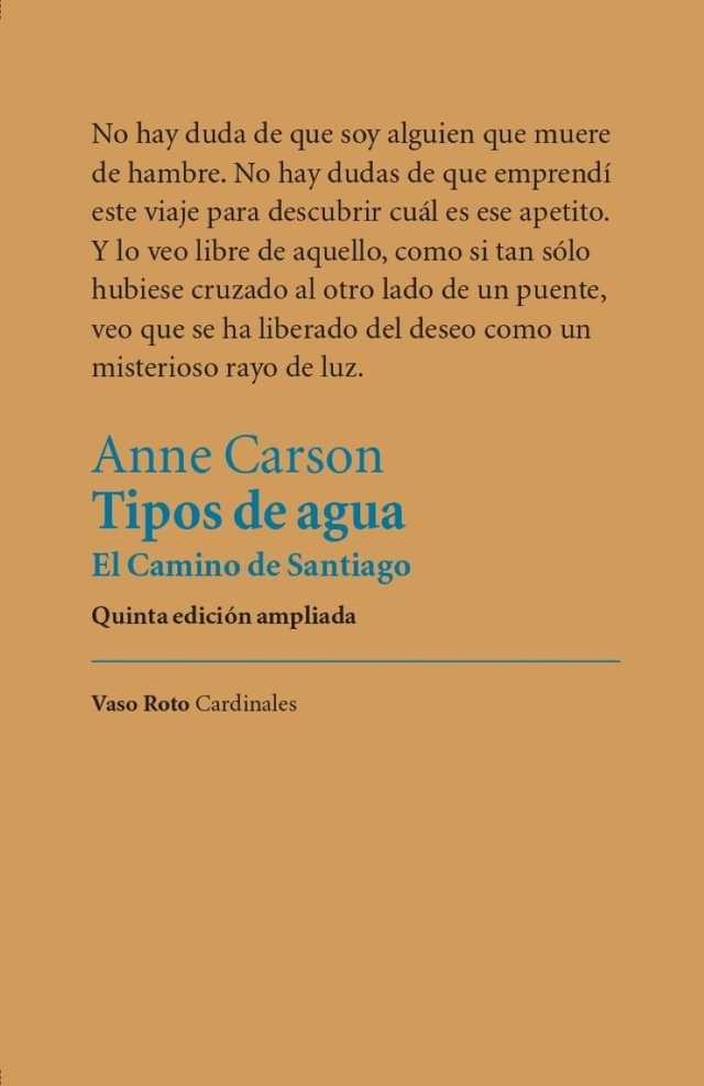 Tipos de agua: El Camino de Santiago - Anne Carson