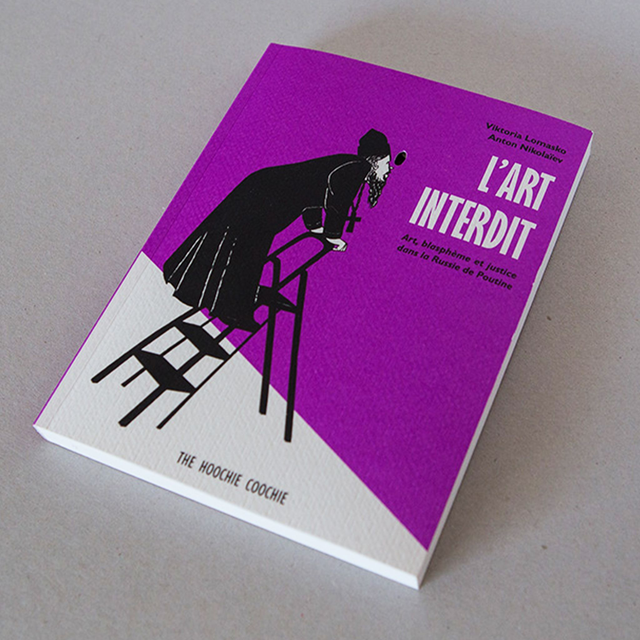 L'art interdit (Victoria Lomasko, Anton Nikolaiev)