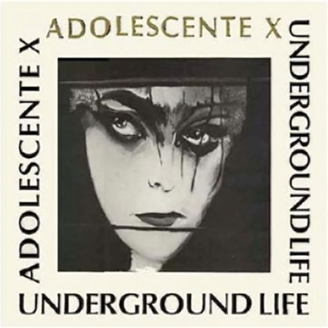 Underground Life "Adolescente X" MIx Vinile 12"