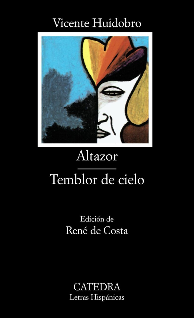 Altazor / Temblor de cielo - Vicente Huidobro