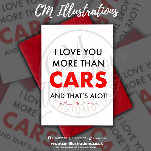 I Love You More Than Cars..