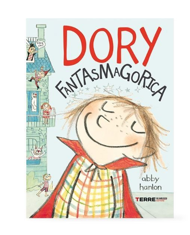 Dory Fantasmagorica - di Abby Hanlon