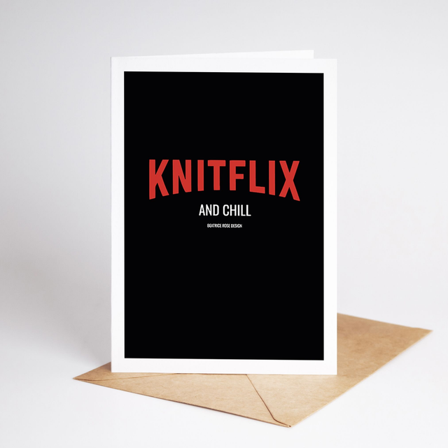 "Knitflix And Chill" (A5)