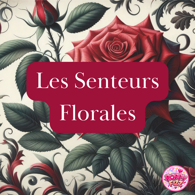 Les Senteurs Florales 🌸