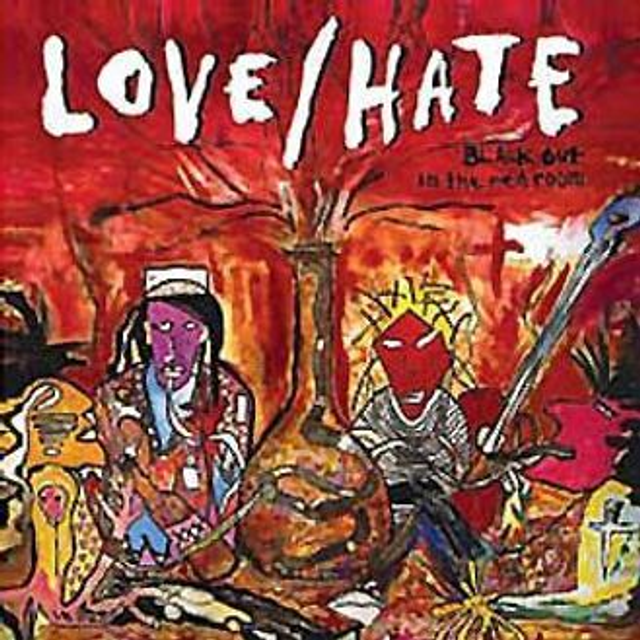 Love/Hate, Blackout In The Red Room