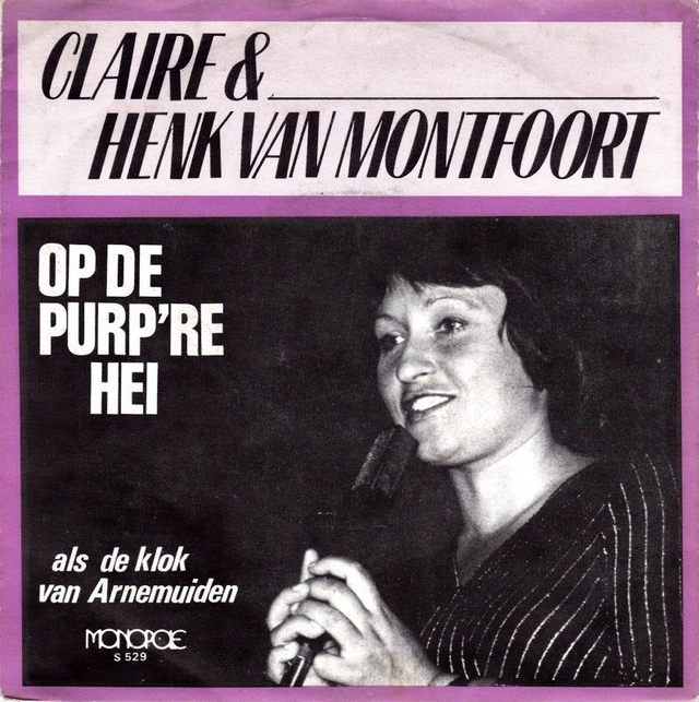 Claire &amp; Henk van Montfoort - Op De Purp&#039;re Hei