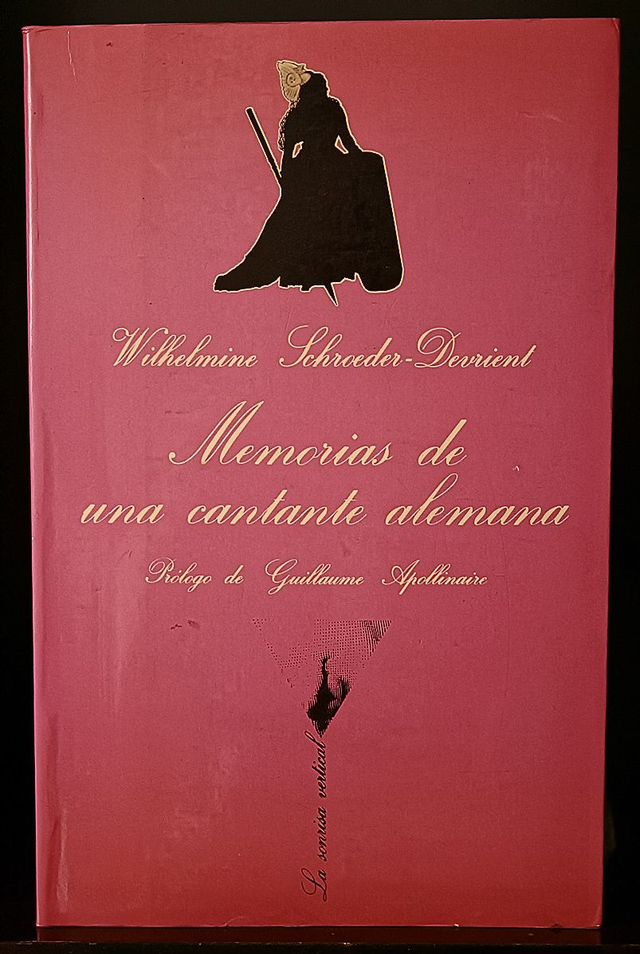 Memorias de una cantante alemana - Wilhelmine Schröder-Devrient