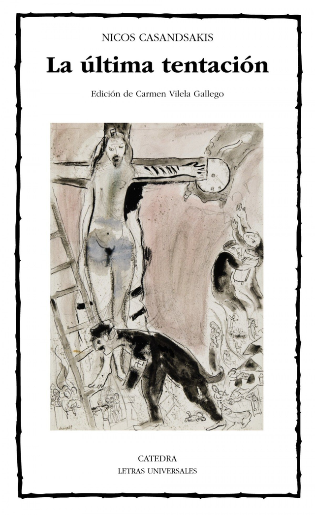 La última tentación - Nicos Casandsakis