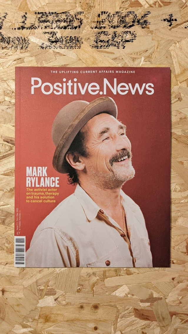 Positive News - Issue 111