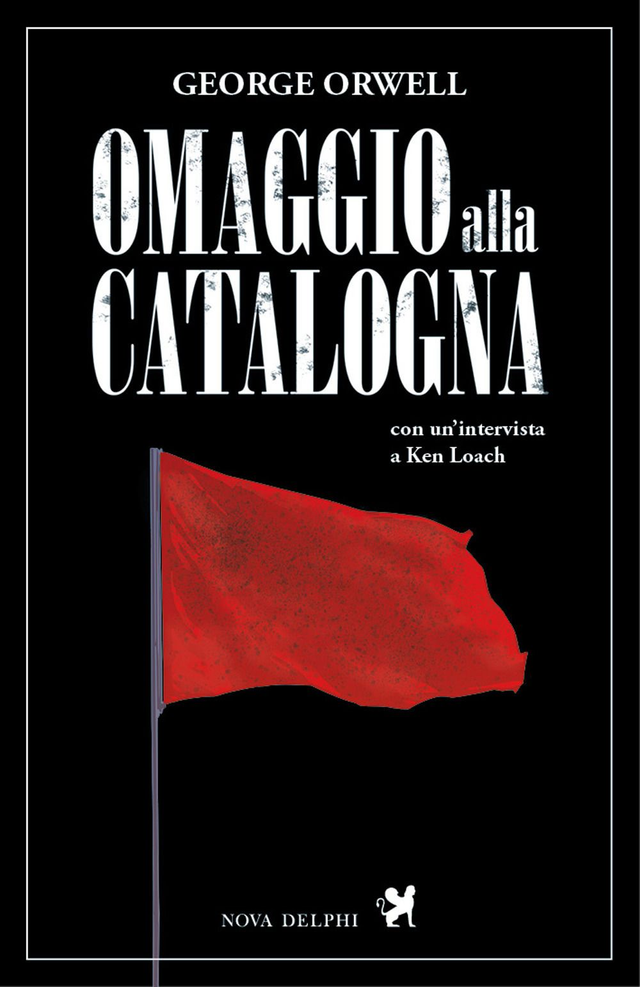 Orwell George - Omaggio alla Catalogna