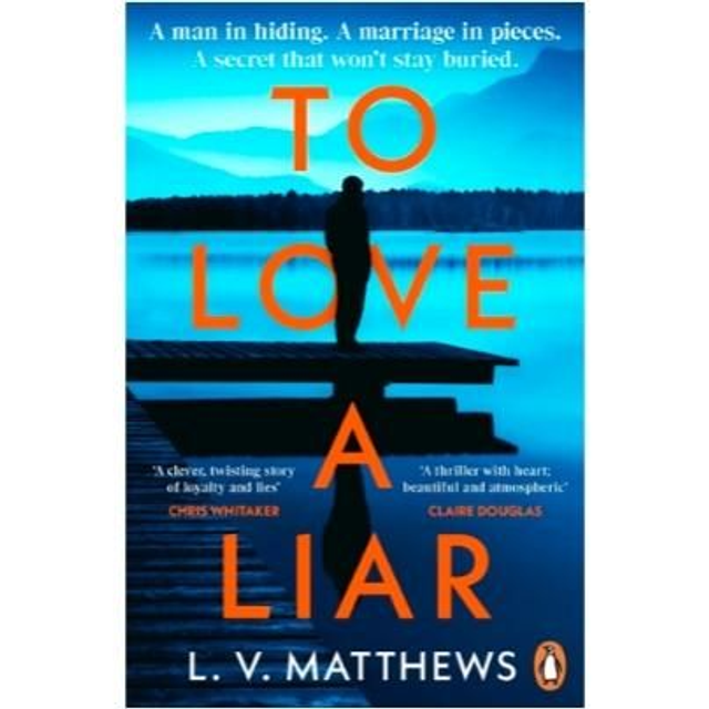To Love A Liar - L. V. Matthews 