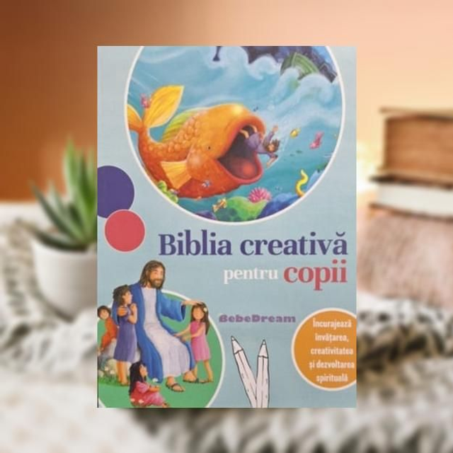 Biblia creativa pentru copii - Bebedream