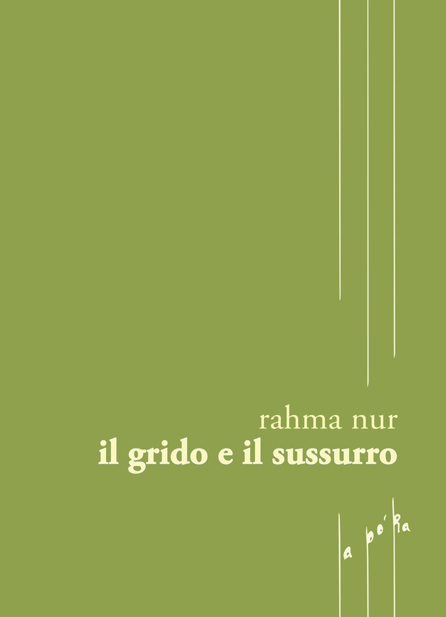 Nur Rahma - Il grido e il sussurro
