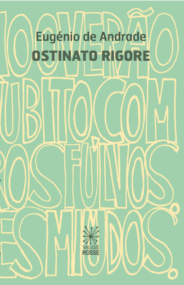 De Andrade Eugénio - Ostinato rigore