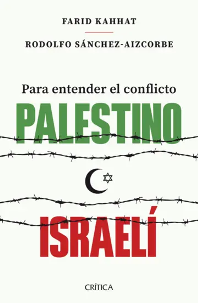 Para entender el conflicto palestino-israelí - Farid Kahhat, Rodolfo Sánchez-Aizcorbe