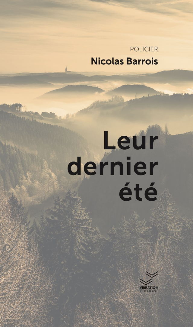 Leur dernier été - Nicolas Barrois