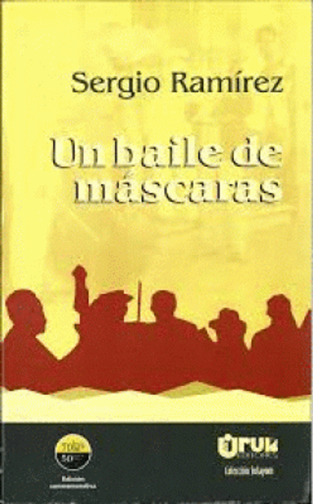 Un baile de máscaras - Sergio Ramírez