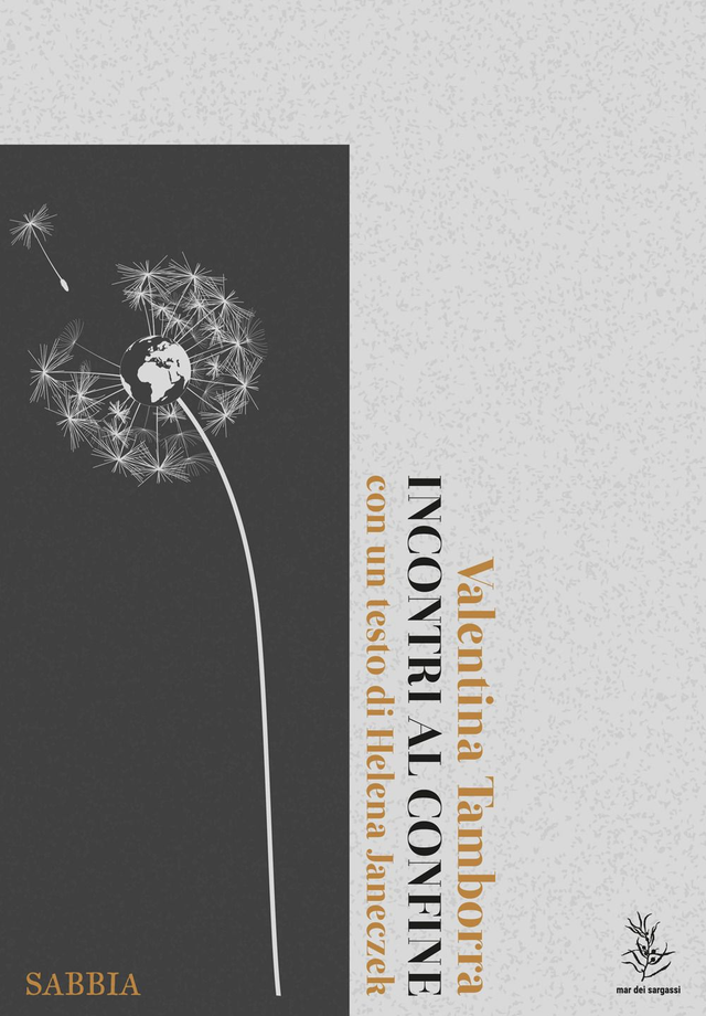 Tamborra Valentina - Incontri al confine