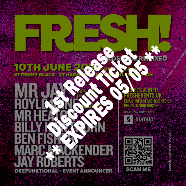 FRESH! - 10th June 2023 - First Release Ticket [Limited Time Offer, Expires 05/05/23]